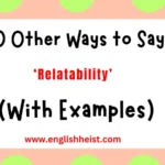 Other Ways to Say ‘Relatability’