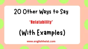 Other Ways to Say ‘Relatability’